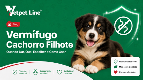 Arte de blog da Vetpet Line em tons de verde, com um filhote de cachorro em destaque. O texto principal diz “Vermífugo Cachorro Filhote: Quando Dar, Qual Escolher e Como Usar”. A imagem reforça proteção, crescimento saudável, cuidado em cada fase e uso com orientação.